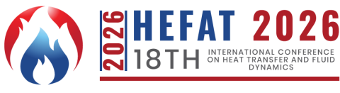 HEFAT | 18TH INTERNATIONAL CONFERENCE ON HEAT TRANSFER, FLUID DYNAMICS ...